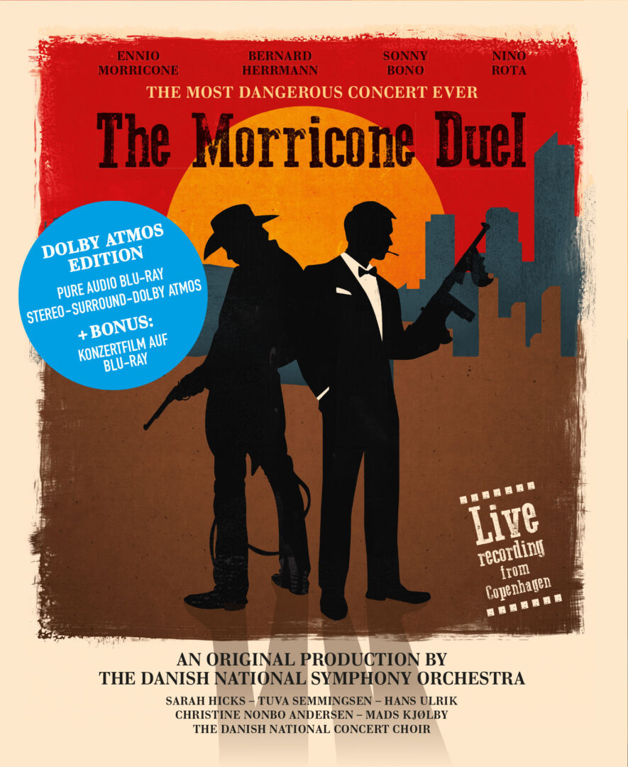 Danish National Orchestra – The Morricone Duel | Blu-ray Dolby Atmos